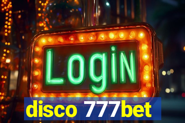 disco 777bet